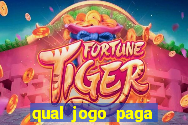 qual jogo paga mesmo de verdade